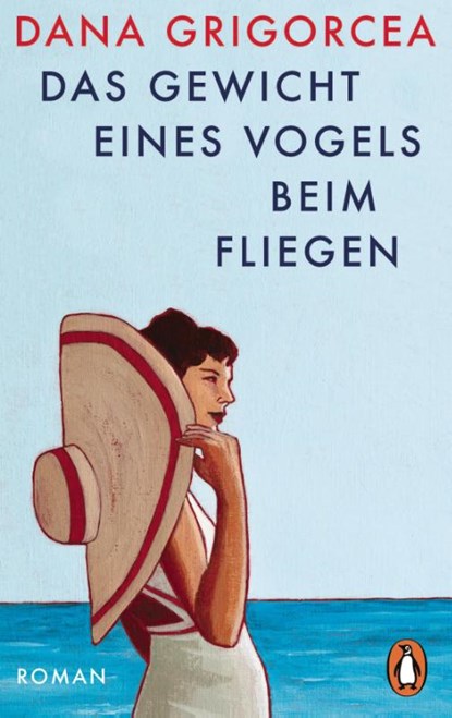 Das Gewicht eines Vogels beim Fliegen, Dana Grigorcea - Paperback - 9783328113584
