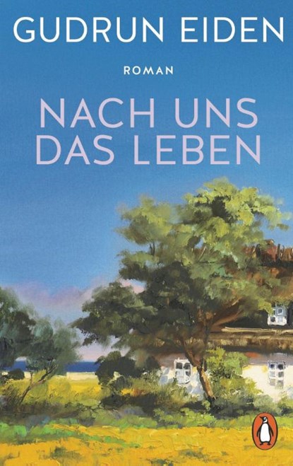 Nach uns das Leben, Gudrun Eiden - Paperback - 9783328113997