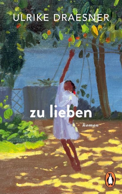 zu lieben, Ulrike Draesner - Paperback - 9783328114352