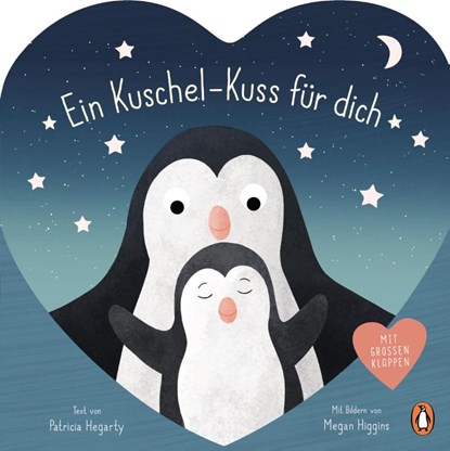 Ein Kuschel-Kuss für dich, Patricia Hegarty ; Megan Higgins - Gebonden - 9783328300106