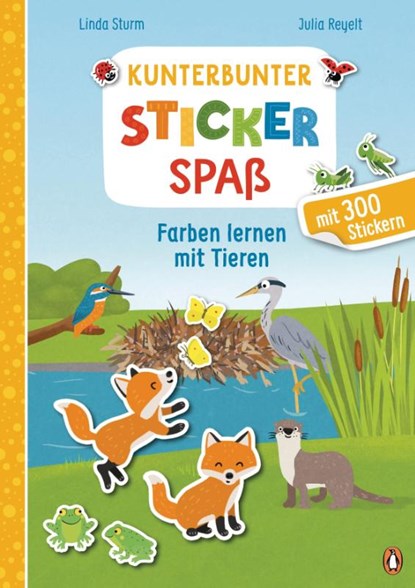 Kunterbunter Stickerspaß - Farben lernen mit Tieren, Linda Sturm - Gebonden - 9783328300977