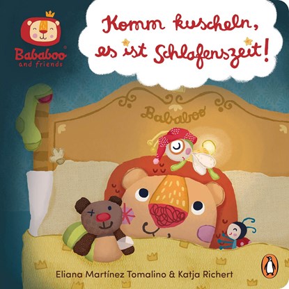 Bababoo and friends - Komm kuscheln, es ist Schlafenszeit!, Katja Richert - Gebonden - 9783328301950