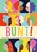 Bunt!, Anna Taube - Gebonden - 9783328301981
