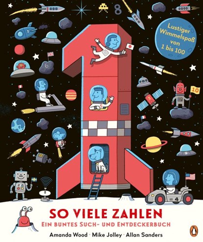 So viele Zahlen - Ein buntes Such- und Entdeckerbuch, Amanda Wood ; Mike Jolley - Gebonden - 9783328302179
