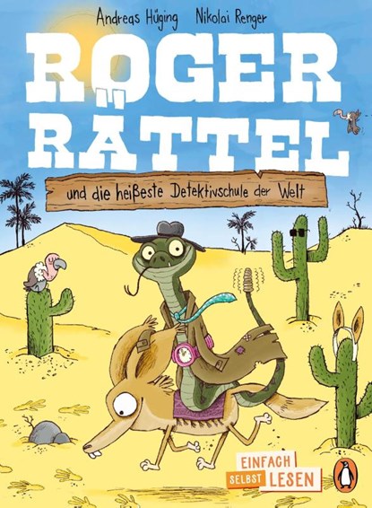 Roger Rättel und die heißeste Detektivschule der Welt, Andreas Hüging - Gebonden - 9783328302223
