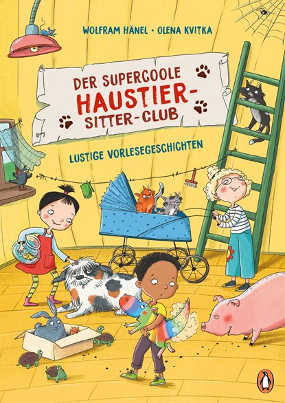 Der supercoole Haustier-Sitter-Club - Lustige Vorlesegeschichten, Wolfram Hänel - Gebonden - 9783328302407