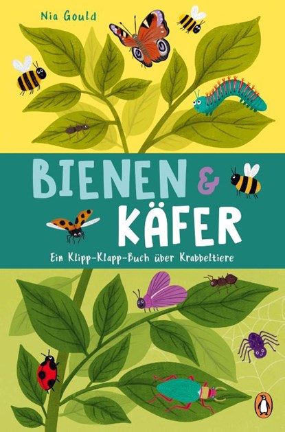 Bienen & Käfer - Ein Klipp-Klapp-Buch über Krabbeltiere, Molly Littleboy - Gebonden - 9783328303039