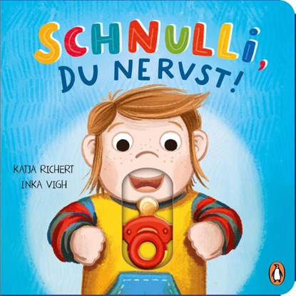 Schnulli, du nervst!, Katja Richert - Gebonden - 9783328303138