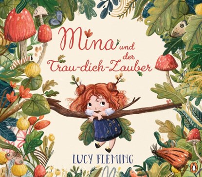 Mina und der Trau-dich-Zauber, Lucy Fleming - Gebonden - 9783328303541