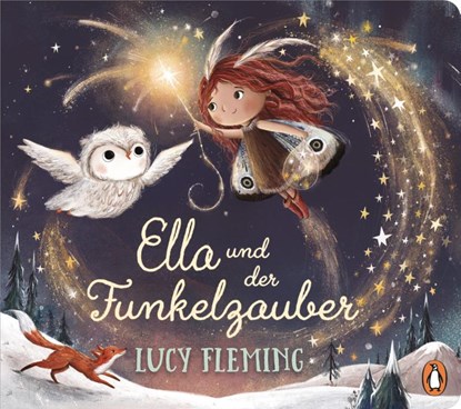 Ella und der Funkelzauber, Lucy Fleming - Gebonden - 9783328303596