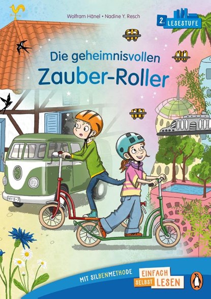 Die geheimnisvollen Zauber-Roller, Wolfram Hänel - Gebonden - 9783328304357