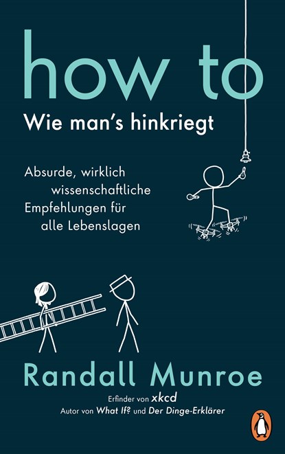 HOW TO - Wie man's hinkriegt, Randall Munroe - Paperback - 9783328600916