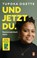 Und jetzt du., Tupoka Ogette - Gebonden - 9783328602187