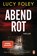 Abendrot, Lucy Foley - Paperback - 9783328602286