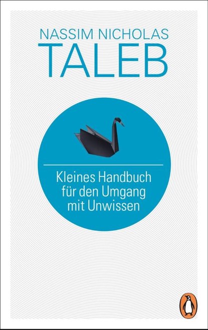 Kleines Handbuch für den Umgang mit Unwissen, Nassim Nicholas Taleb - Gebonden - 9783328602668