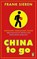 China to go, Frank Sieren - Gebonden - 9783328602828