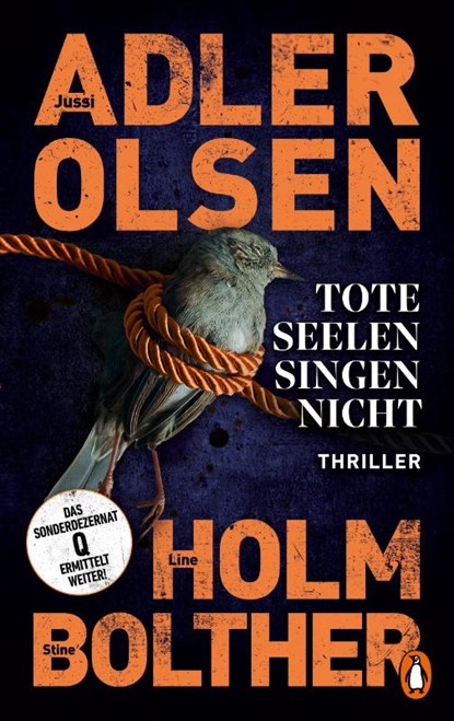 Tote Seelen singen nicht, Jussi Adler-Olsen ; Stine Bolther ; Line Holm - Gebonden - 9783328603450