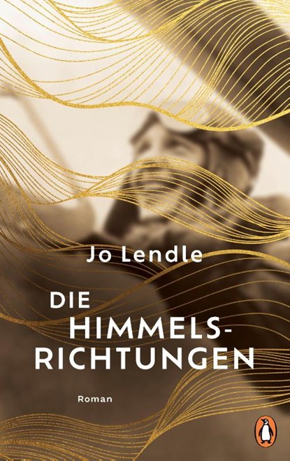 Die Himmelsrichtungen, Jo Lendle - Gebonden - 9783328603795