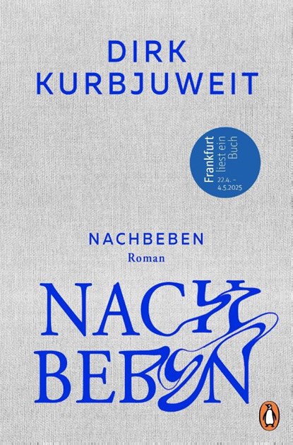 Nachbeben, Dirk Kurbjuweit - Gebonden - 9783328604082