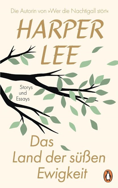 Das Land der süßen Ewigkeit, Harper Lee - Gebonden - 9783328604624
