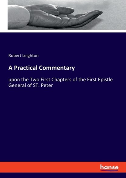 A Practical Commentary, Robert Leighton - Paperback - 9783337839567