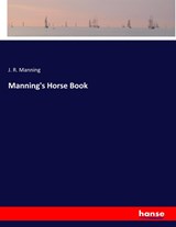 Manning's Horse Book - J R Manning - 9783337844257