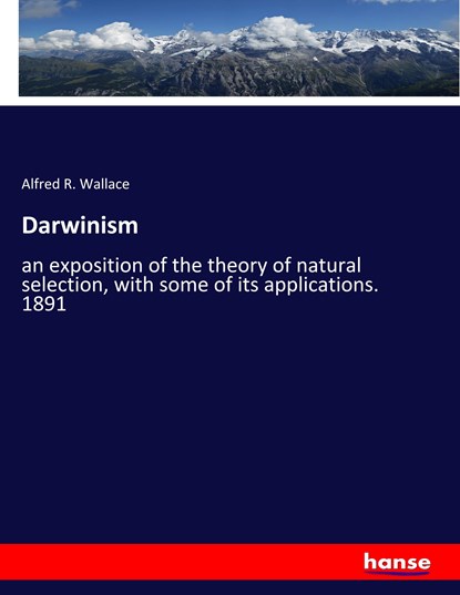 Darwinism, Alfred R Wallace - Paperback - 9783337887018