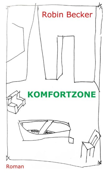 Komfortzone, Robin Becker - Paperback - 9783347042032
