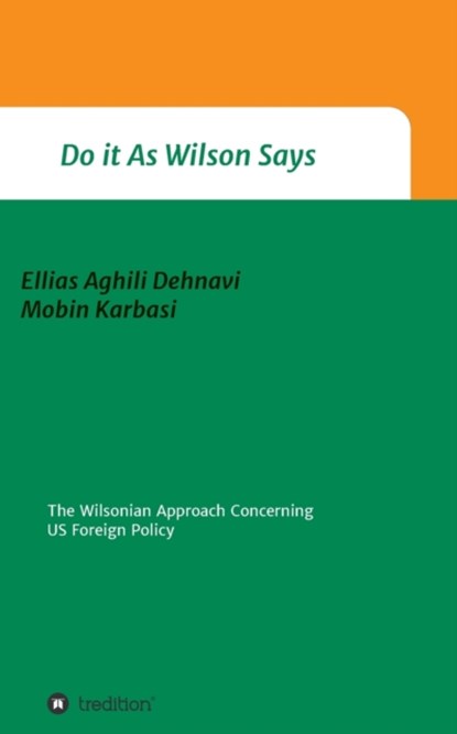 Do It As Wilson Says, Ellias Aghili Dehnavi ; Mobin Karbasi - Paperback - 9783347122253