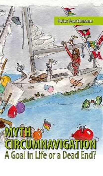 Myth Circumnavigation, FOERTHMANN,  Peter - Gebonden - 9783347174559