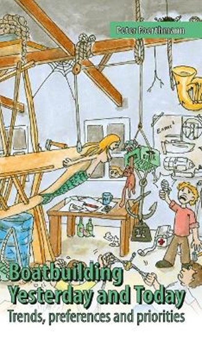 Boatbuilding - Yesterday and Today, FOERTHMANN,  Peter - Gebonden - 9783347218147