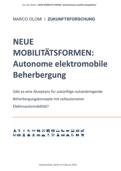 NEUE MOBILITÄTSFORMEN:  Autonome elektromobile Beherbergung, Marco Olomi - Gebonden - 9783347267848