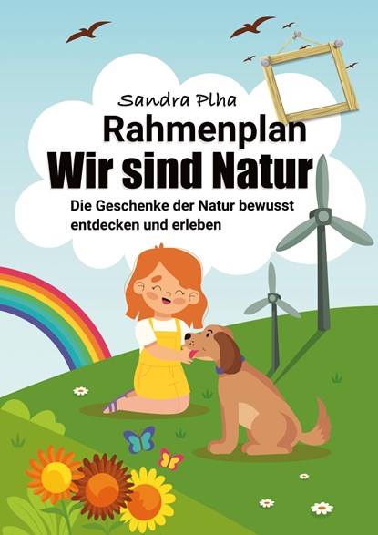 Wir sind Natur, Sandra Plha - Paperback - 9783347466760