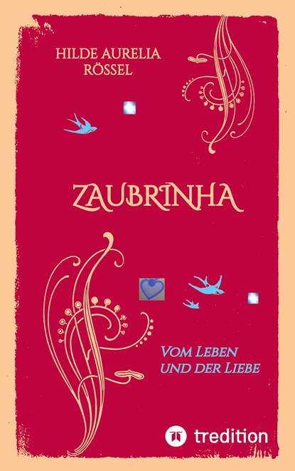 ZAUBRINHA, Hilde Aurelia Rössel - Paperback - 9783347539310