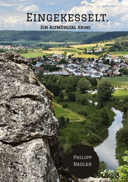 Eingekesselt., Philipp Nadler - Gebonden - 9783347655249