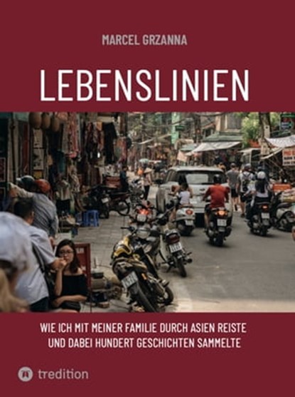 Lebenslinien, Marcel Grzanna ; Katrin Fremmer ; Langenbuch Weiß Literaturagentur - Ebook - 9783347668249