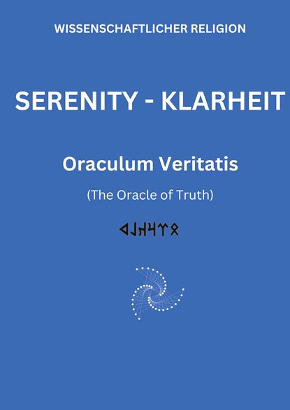 SERENITY KLARHEIT, Oraculum Veritatis - Gebonden - 9783347756274