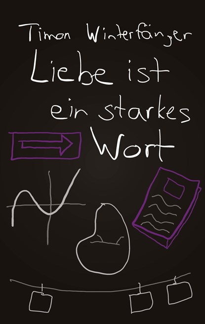 Liebe ist ein starkes Wort, Timon Winterfänger - Paperback - 9783347777675