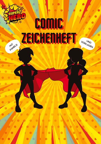 Comic Zeichenheft für Kinder, Berit Mey - Gebonden - 9783347785991