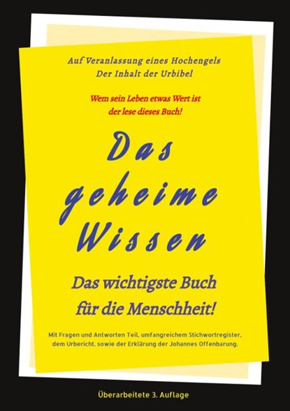 3.Auflage Das geheime Wissen - Das wichtigste Buch für die Menschheit!, Johannes Greber ; Timo Jakob - Paperback - 9783347901254