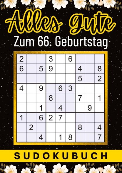 66 Geburtstag Geschenk | Alles Gute zum 66. Geburtstag - Sudoku, Isamrätsel Verlag - Paperback - 9783347965010
