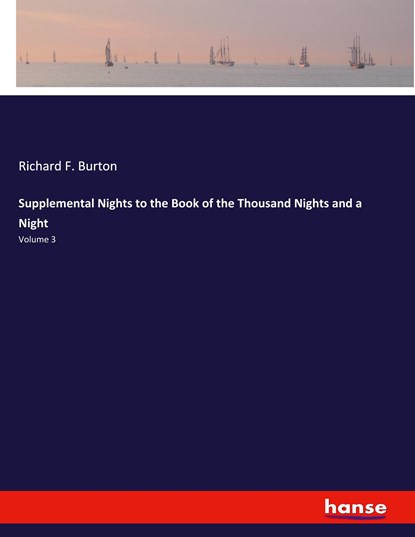 Supplemental Nights to the Book of the Thousand Nights and a Night, Richard F. Burton - Paperback - 9783348050159