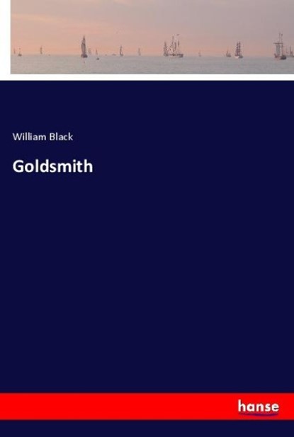 Goldsmith, William Black - Paperback - 9783348140058