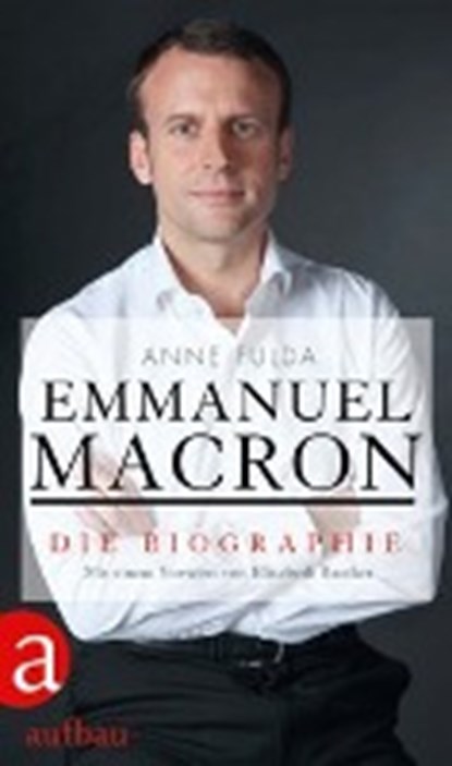 Emmanuel Macron, FULDA,  Anne - Paperback - 9783351036980
