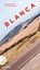 Blanca, Mercedes Lauenstein - Gebonden - 9783351037017
