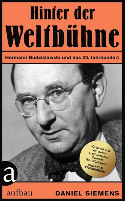 Hinter der "Weltbühne", Daniel Siemens - Gebonden - 9783351038120