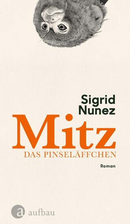 Mitz, das Pinseläffchen, Sigrid Nunez - Gebonden - 9783351038748