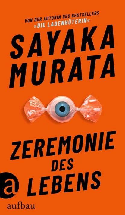 Zeremonie des Lebens, Sayaka Murata - Gebonden - 9783351039318