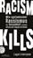 Racism kills, Layal Liverpool - Paperback - 9783351039752