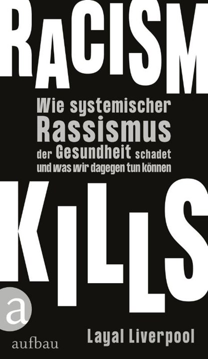 Racism kills, Layal Liverpool - Paperback - 9783351039752